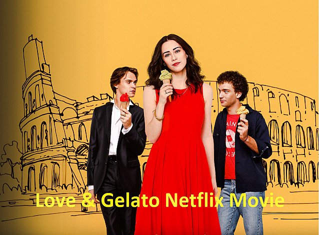 Where To Watch Love & Gelato Online?